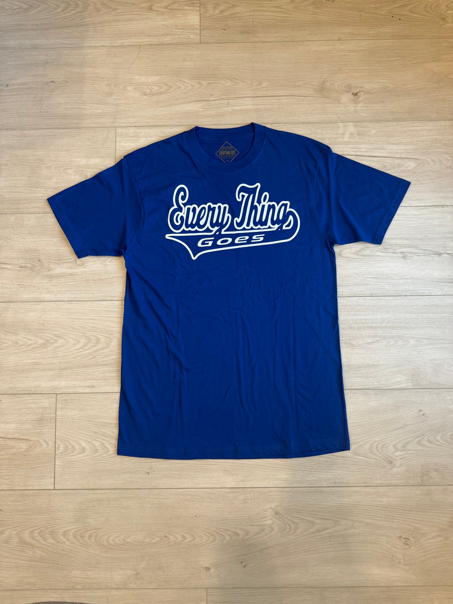 Every Thing Goes Tee