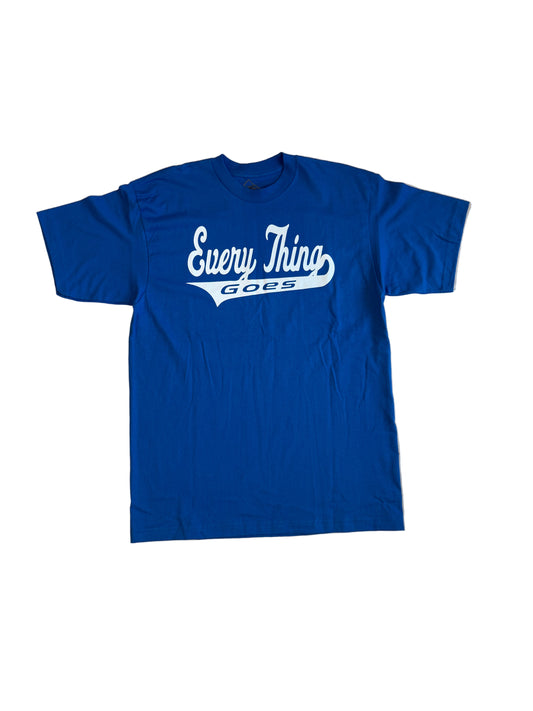 Every Thing Goes Tee